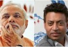 अलविदा इरफान : प्रधानमंत्री नरेंद्र मोदी ने एक्टर इरफान खान के निधन पर जताया शोक, प्रियंका गांधी समेत कई अन्य राजनेताओं ने भी दी श्रद्धांजलि