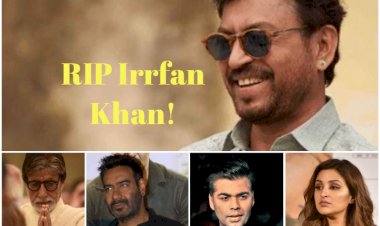 सलाम इरफान : जानिए,अभिनेता अमिताभ बच्चन ने इरफान के निधन पर क्या कहा? बॉलीवुड के अन्य अभिनेताओं कैसे किया याद,कैसे दी श्रद्धांजलि? 