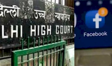 नए आईटी नियम : फेसबुक-वॉट्सऐप की याचिका पर अगस्त में सुनवाई करेगा दिल्ली हाईकोर्ट